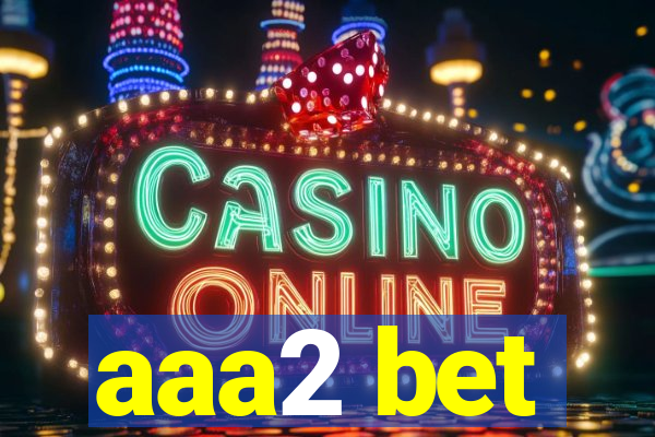 aaa2 bet